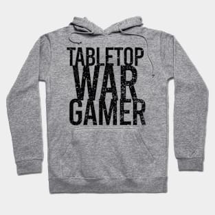 Tabletop War Gamer Hoodie